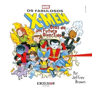 Livro OS FABULOSOS X-MEN: DIAS DE UM FUTURO DIVERTIDO