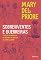 Livro Sobreviventes e guerreiras: Uma breve história da mulher no brasil de 1500 a 2000