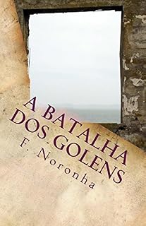 Livro A batalha dos golens (Crônicas de Unumlabium Livro 3)