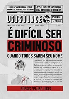 Livro É Difícil Ser Criminoso Quando Todos Sabem Seu Nome