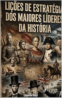 Livro Lições de Estratégia dos Maiores Líderes da História