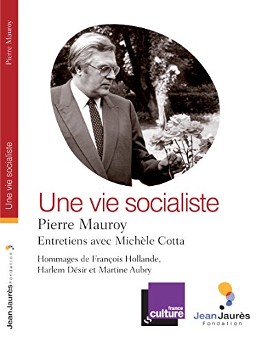 Une  vie socialiste