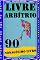 Livro LIVRE ARBÍTRIO: NOSSA CAUSA PARA SERMOS LIVRES E ENCARCERADOS