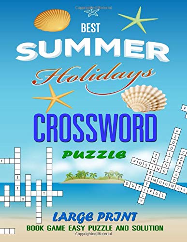 best summer holiday crossword puzzles larg print book game easy puzzle and solution jaxson addison 9781076277282 amazon com books