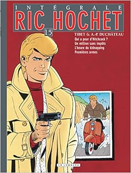 Amazon In Buy Ric Hochet Integrale Integrale Ric Hochet Tome 15 Integrale Ric Hochet 15 Book Online At Low Prices In India Ric Hochet Integrale Integrale Ric Hochet