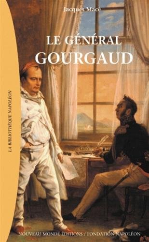 Le  général Gourgaud