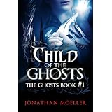 Child of the Ghosts
