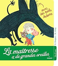 La  maîtresse a de grandes oreilles