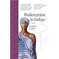 Redemption in Indigo: a novel