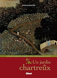 Un  jardin de chartreux