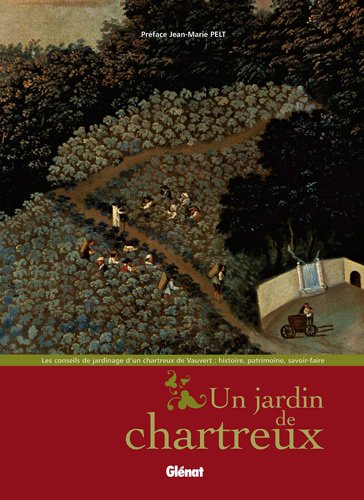 Un  jardin de chartreux