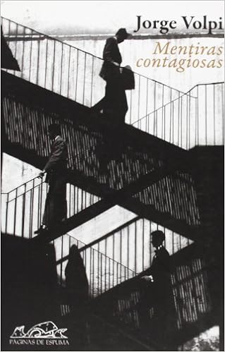 Amazon Com Mentiras Contagiosas Voces Ensayo Spanish Edition 9788483930076 Volpi Jorge Jimenez Francisco Javier Books