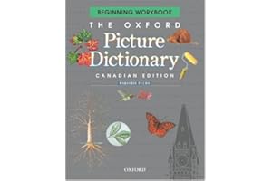 The Oxford Picture Dictionary: Beginning Workbook, Canadian Edition