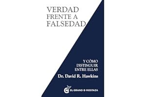 Verdad frente a falsedad: Y cómo distinguir entre ellas