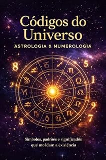 Livro Códigos do Universo: Astrologia & Numerologia