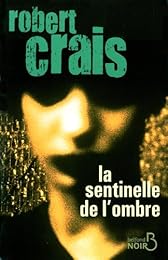 La  sentinelle de l'ombre