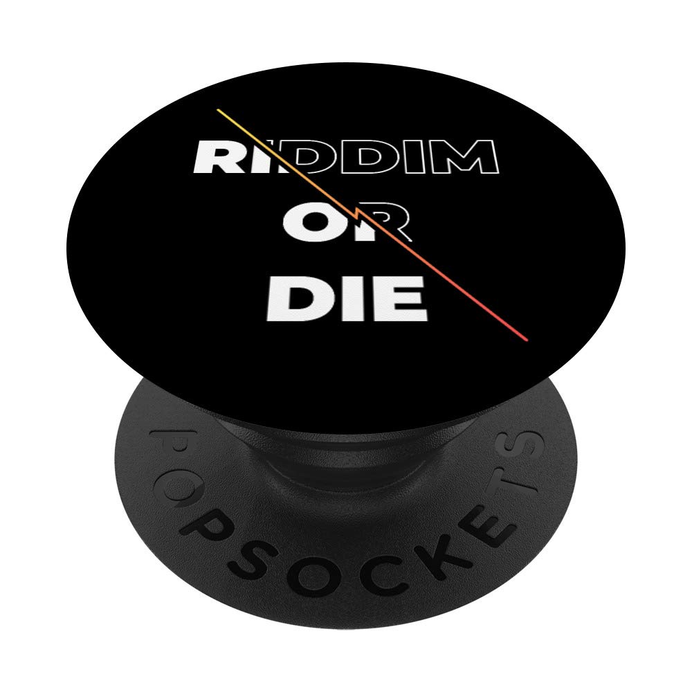 Riddim or Die Dubstep Gift | Cool Dubstep PopSockets Grip and Stand for Phones and Tablets