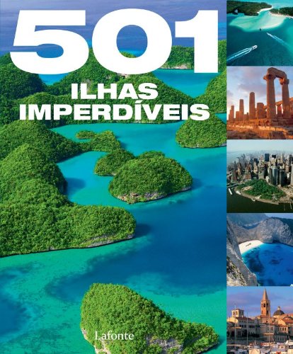 Livro 501 Ilhas Imperdíveis