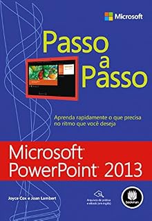Livro Microsoft PowerPoint 2013 - Passo a Passo