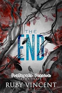 Livro The End: Um Romance de Harém Reverso (Academia Rio Corvo Livro 3)
