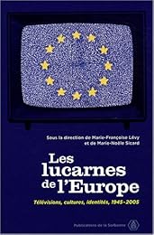 Les  lucarnes de l'Europe