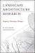 Landscape Architectural Research: Inquiry, Strategy, Design