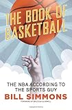 The Book of Basketball: The NBA According to The Sports Guy cover