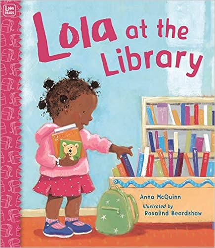 Lola at the Library, by Anna McQuinn
