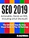 SEO 2019: Actionable, Hands-on SEO, Including a Full Site Audit (Webmaster Series) by Dr. Andy Williams