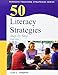 50 Literacy Strategies: Step-by-Step (Books by Gail Tompkins)