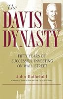 The Davis Dynasty by John Rothchild — book cover
