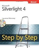 Microsoft Silverlight 4 Step By Step (Step by Step Developer)