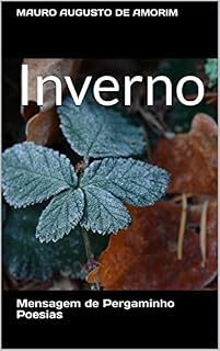 Livro Inverno: Mensagem de Pergaminho - Poesias