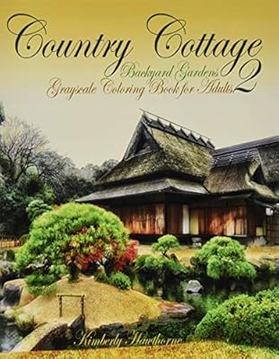 Adult Coloring Books Country Cottage Backyard Gardens 2 40