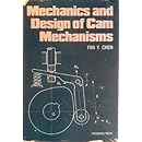 Mechanics and Design of Cam Mechanisms