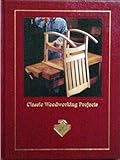 Classic Woodworking Projects (Handyman Club library)