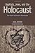 Baptists, Jews, and the Holocaust: The Hand of Sincere Friendship by Lee B Spitzer