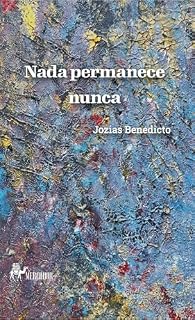 Livro Nada permanece nunca