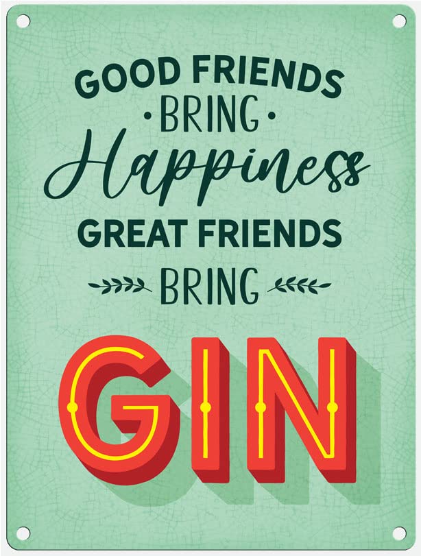 Small (150 x 200mm) Metal Sign - Good Friends Bring Happiness