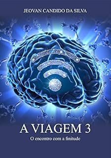 Livro A viagem 3: O encontro com a finitude