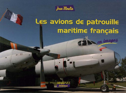 Les  avions d'exploration & de patrouille maritime