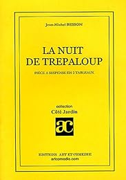 La  nuit de Trépaloup