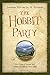 The Hobbit Party: The Vision of Freedom that Tolkien Got, and the West Forgot by Jay Richards, Jonathan Witt