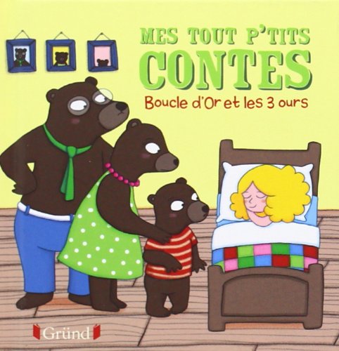 Boucle d'Or et les 3 ours