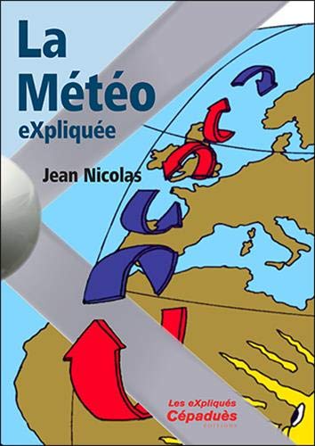La météo eXpliquée by 