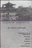 The Academy (Tales of the Marketplace, Book 4)