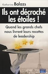 Ils ont décroché les étoiles !