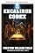 Livro O códice Excalibur (Guardiões do Santo Graal Livro 3)