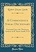 A Compendious Syriac Dictionary: Founded Upon the Thesaurus Syriacus of R. Payne Smith, D.D (Classic Reprint)