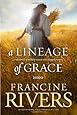A Lineage Of Grace